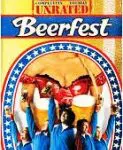 A poster of the movie beerfest.