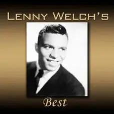 A black and white photo of lenny welch