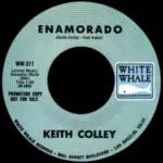 A white whale label for keith colley 's single enamorado.