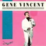 A pink and white cover of gene vincent 's album ,