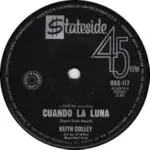 A black and white record label for keith colley 's album cuando la luna.