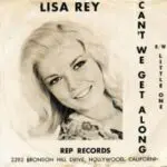 A record sleeve for lisa rey 's can 't we get along